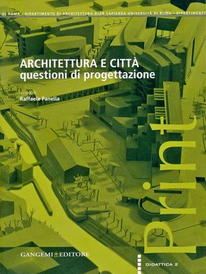 cover image of Architettura e città.  Questioni di progettazione